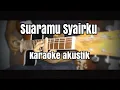 Download Lagu Suaramu Syairku (bila bermimpi kamu) Hary khalifah - karaoke gitar akustik - lirik no vocal