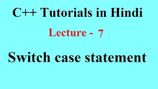 Switch Statement Switch case statement C Tutorials for Beginners Lecture 7 Premn Arya