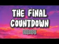 The Final Countdown - Europe (Lyrics)