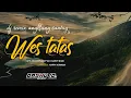Download Lagu DJ WES TATAS | remix angklung santuy Bass B aja | OASHU id Remix