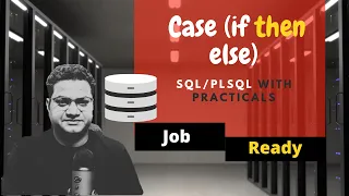 11 Case Statement in SQL If then Else