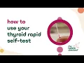 How to use your thyroid rapid self-test - MyHealthChecked