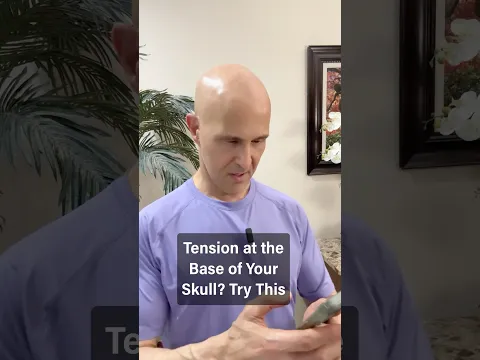 Tension at the Base of Your Skull?  Try This!  #drmandell #healing #tension #pain