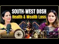 Download Lagu South West Vastu Secrets | पढ़ाई, शादी और प्रोग्रेस पर असर | Avoid These Mistakes!