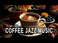 Download Lagu Coffee Jazz Music ☕ Bossa Nova instrumental for  Studying, Working \u0026 Great Moods