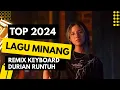 Download Lagu LAGU JOGET TERBARU - REMIX MINANG KEYBOARD DURIAN RUNTUH || LAGU JOGET ACARA PESTA
