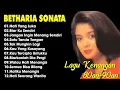 Lagu Full Album Betharia Sonata| Lagu Lawas Terbaik | Lagu Pop Nostalgia 80an - 90an | Lagu Kenangan