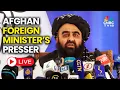 Download Lagu LIVE: Afghani FM Amir Khan Muttaqi Addresses Press Conference | Jaishankar | India-Afghanistan |N18L