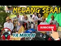 Lagu Ya Maulai (COVER) - Medang Serai Official