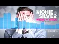Richie Silver - Whine & Walk Ft. Stush