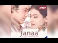 Lagu Sinema India | FANAA
