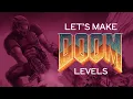 How to start making Doom levels in 5 minutes setting up Doom Builder