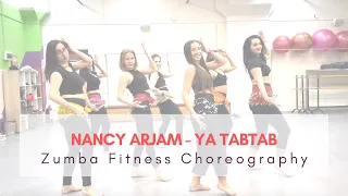 Nancy Arjam Ya Tabtab Zumba Fitness Choreography 