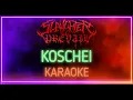 Download Lagu Slaughter to Prevail - Koschei (Karaoke) [Instrumental HQ]