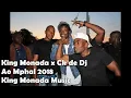 King monada Ft Ck & Chamza - Ao mphale 2018