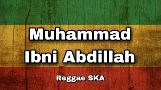 Download Muhammad Ibni 'Abdillah - Hartik Mentari Putri | Sholawat Reggae Ska Version 🎵 MP3