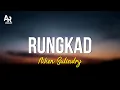 Lagu Rungkad - Niken Salindry (LIRIK) | Spesial Kemerdekaan HUT RI 78
