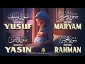 Lagu Quran Recitation For Pregnancy - MUST LISTEN - Surah Yusuf, Maryam, Yasin, Rahman,| Dear Holy Quran