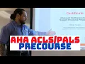 How to register and complete AHA ACLS and PALS Precourse Self-Assessment and Precourse Work