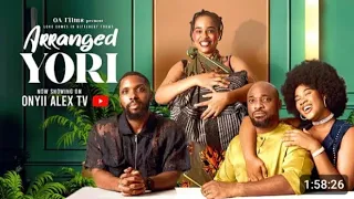 arrange yori onyii alex dela the great latest nollywood movies 