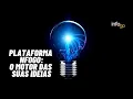 Plataforma InfoGo o motor para suas ideias