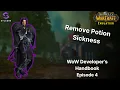 Remove Potion Sickness WoW Developer s Handbook Episode 4