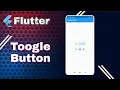 Flutter 24 Toogle Buttons Toogle Widget