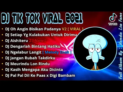 Download MP3 DJ OH ANGIN BISIKAN PADANYA SLOW BEAT TIKTOK VIRAL !!! REMIX TERBARU 2021 || DJ ANGIN RINDU