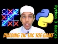 Building Tic Tac Toe Game - Python 3 Basics