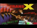Download Lagu The Best of  TRANS - X  - Greatest Hits - Top Songs