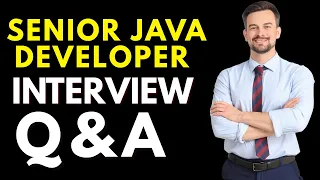 Senior Java Developer Interview Questions And Answers