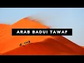 Download Lagu Arab Badui \u0026 Rasulullah SAW