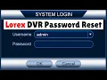 Forgot Lorex DVR Password Try This Secret Reset Method First