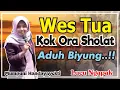 Download Lagu SUDAH TUA KOK TIDAK SHOLAT (Pengajian Lucu Ngapak Mumpuni Handayayekti Juara Aksi Indosiar)