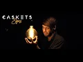 Download Lagu CASKETS - Signs (OFFICIAL MUSIC VIDEO)