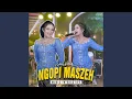 Download Lagu Ngopi Maszeh