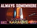 Download Lagu Always Somewhere - Karaoke  Version - Scorpions - BKC Karaoke