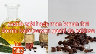 yadda ake hada man kanun fari domin sa tsawo da bakin gashi