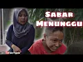 Bakar - Sabar Nunggu
