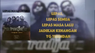 Download Radja - Lepas Masa Lalu (karaoke) MP3