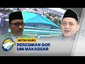 Download Lagu UMI Makassar Resmikan GOR Baru sebagai Simbol Keseimbangan Iman, Akal, dan Jasmani - [Metro Siang]