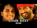 Gandi baat song Rajkumar 2013 - singer mika singh music by pritam - Shahid kapoor and Sonakshi sinha
