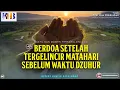 Lagu Agar Do'a Dikabulkan : #29 Berdo'a Setelah Tergelincir Matahari Sebelum Waktu Dzuhur