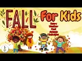 Fall for Kids Colors Foods Weather Fun Fall Activities Kindergarten and Preschool