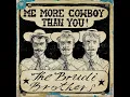 Me More Cowboy Than You (Demo) - The Brudi Brothers