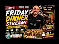FRIDAY NIGHT DINNER RUSH LET S GET COOKING