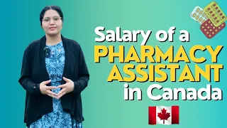 Salary of a pharmacy assistant how much a pharmacy assistant earn Canada
