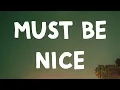 Download Lagu Ruel - Must Be Nice (Lyrics)