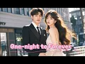 Download Lagu From one-night to forever love: 5 years later, they reunite and fall into a sweet marriage!#drama