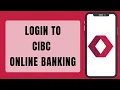 Login To CIBC Bank Online Banking Account 2023 CIBC Bank Online Sign In